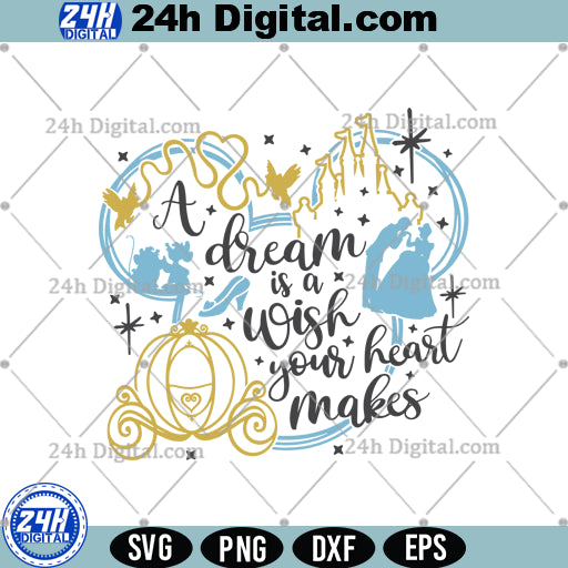 A Dream is a Wish your Heart Makes SVG