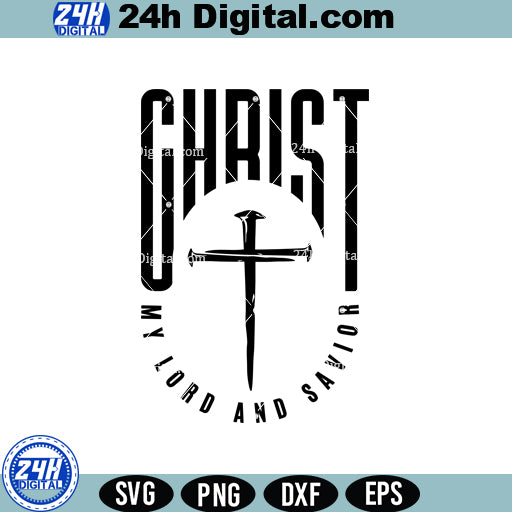 Christ Lord Savior SVG Files