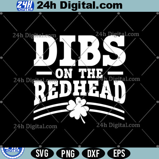 Dibs On The Redhead Svg Png