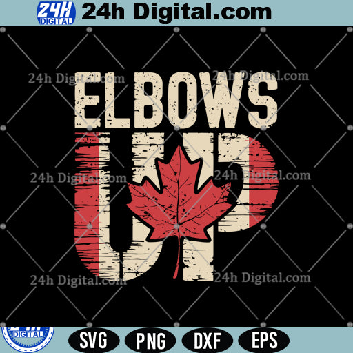 Elbows Up Canada Svg Png