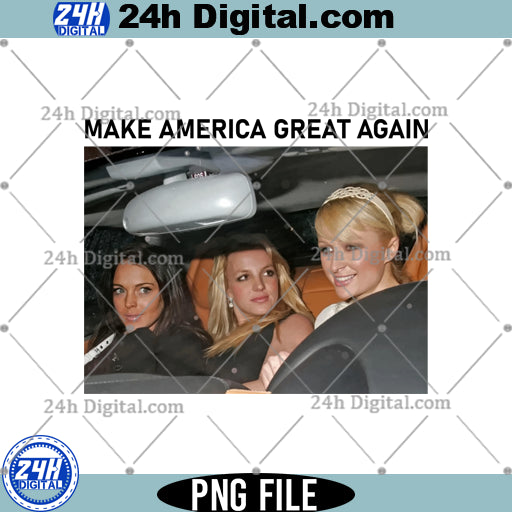 Make America Great Again Meme PNG, Paris Hilton Png, Instant Download