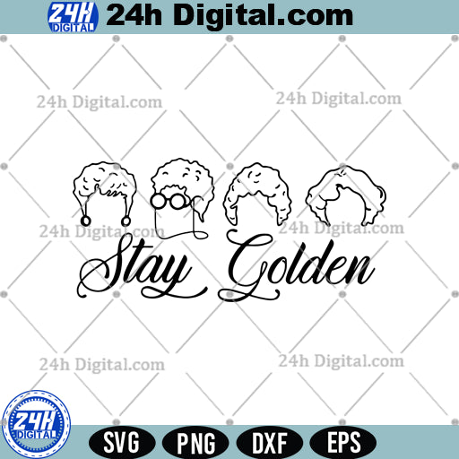 Stay Golden SVG